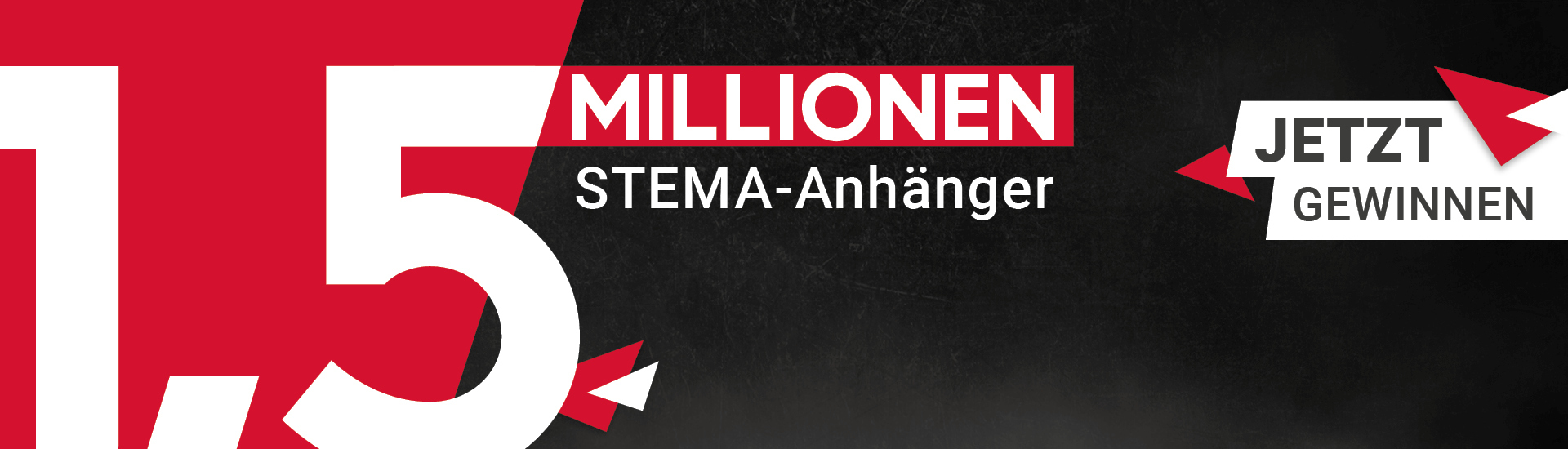 1,5 Millionen STEMA-Anhänger – Jetzt gewinnen